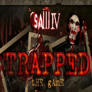 Saw 4 Trapped