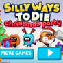 Silly ways to Die Christmas Party