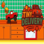 Thumbnail of Tiny Delivery